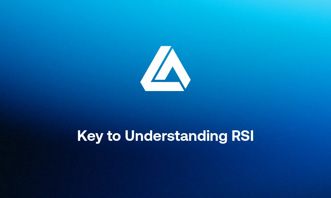 The Key to Understanding RSI (Relative Strength Index)